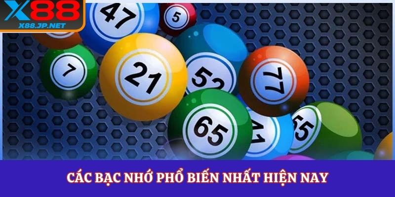 Các bạc nhớ phổ biến nhất hiện nay